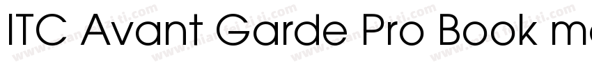ITC Avant Garde Pro Book medium字体转换